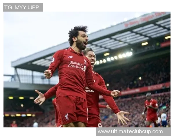 利物浦与热刺激战正酣球迷期待精彩对决与进球盛宴 利物浦与热刺激战正酣球迷期待精彩对决与进球盛宴